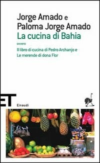 La cucina nella letteratura: Dona Flor e i suoi due mariti di Jorge  Amado: Lezione-Conferenza - Audiobook - Valerio Di Stefano - Storytel