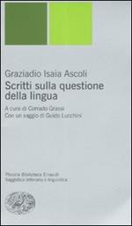 Scritti sulla questione della lingua