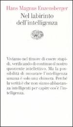 Nel labirinto dell'intelligenza