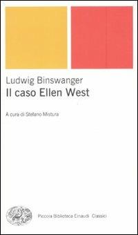 Il caso Ellen West - Ludwig Binswanger - copertina