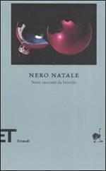 Nero Natale. Nove racconti da brivido