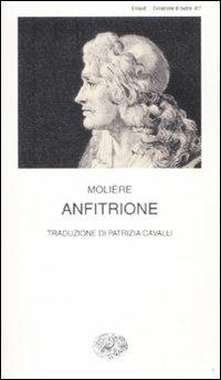 Anfitrione - Molière - Libro - Einaudi - Collezione di teatro | IBS