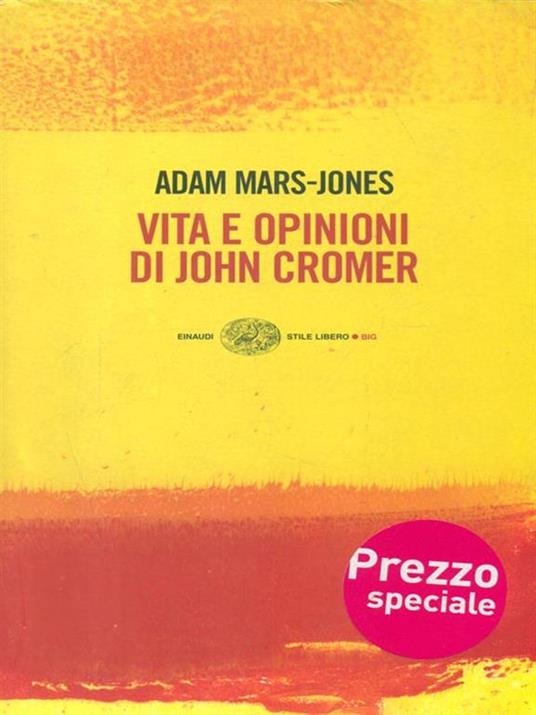 Vita e opinioni di John Cromer - Adam Mars-Jones - 2