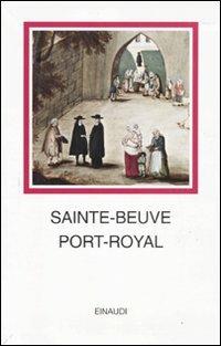 Port-Royal - Charles A. Sainte-Beuve - copertina