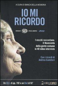 Io mi ricordo. Con DVD - copertina