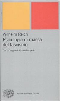Psicologia di massa del fascismo - Wilhelm Reich - copertina