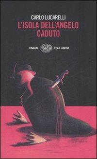 L' isola dell'angelo caduto - Carlo Lucarelli - copertina