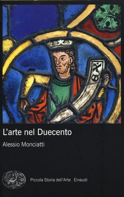 L' arte nel Duecento - Alessio Monciatti - copertina