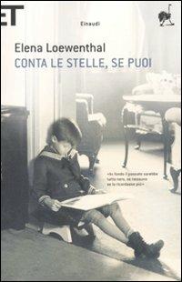 Conta le stelle, se puoi - Elena Loewenthal - copertina