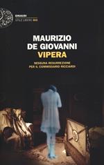 Vipera. Nessuna resurrezione per il commissario Ricciardi