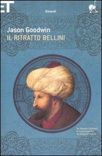 Il ritratto Bellini - Jason Goodwin - copertina