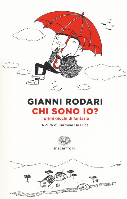 Chi sono io? I primi giochi di fantasia - Gianni Rodari - copertina