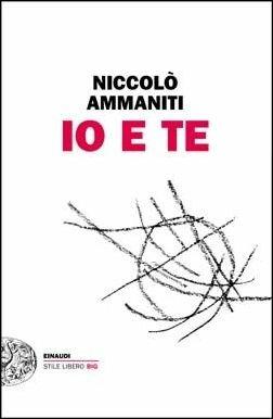 Io e te - Niccolò Ammaniti - copertina