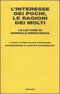 L' interesse dei pochi, le ragioni dei molti. Le letture di Biennale Democrazia - 3