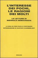 L' interesse dei pochi, le ragioni dei molti. Le letture di Biennale Democrazia