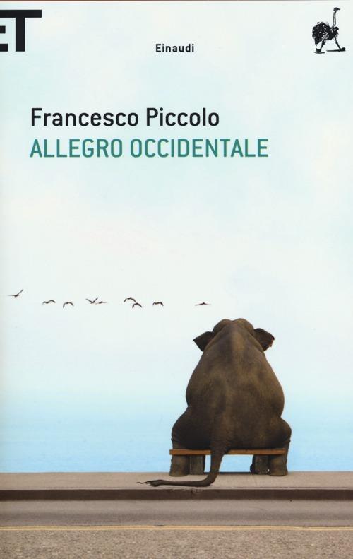 Allegro occidentale - Francesco Piccolo - copertina