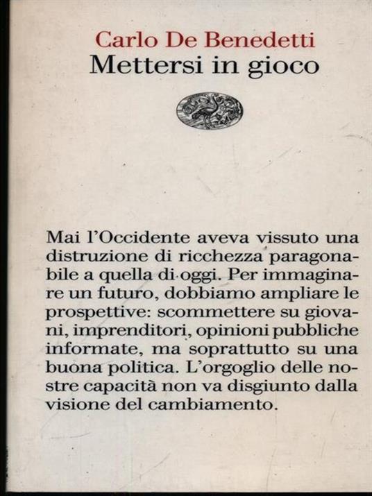 Mettersi in gioco - Carlo De Benedetti - 4