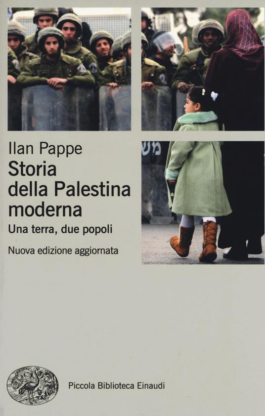 Storia della Palestina moderna. Una terra, due popoli - Ilan Pappé - copertina