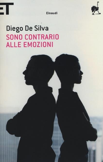 Sono contrario alle emozioni - Diego De Silva - copertina