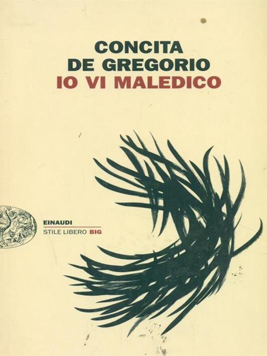 Io vi maledico - Concita De Gregorio - 5