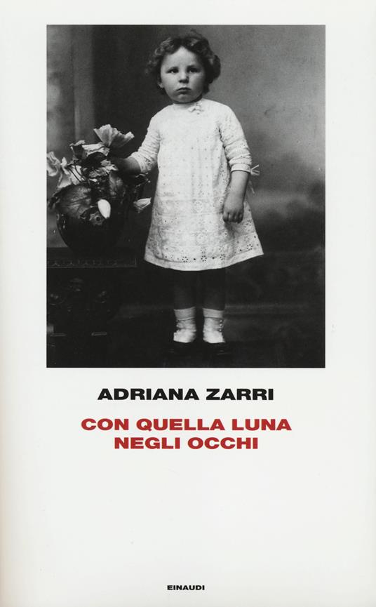 Con quella luna negli occhi - Adriana Zarri - copertina