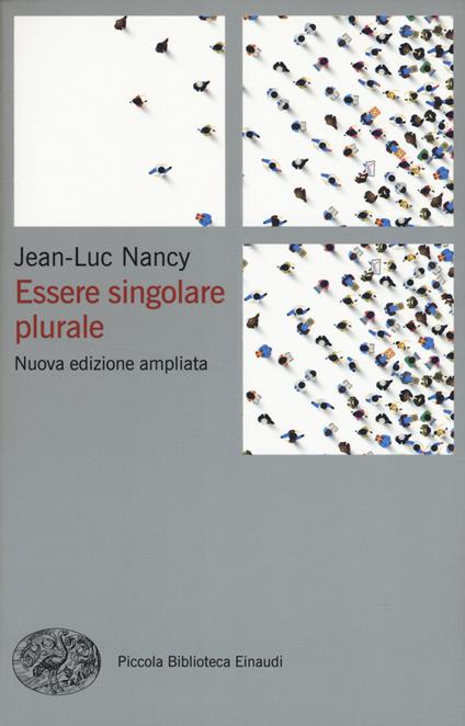 Essere singolare plurale. Nuova ediz. - Jean-Luc Nancy - copertina