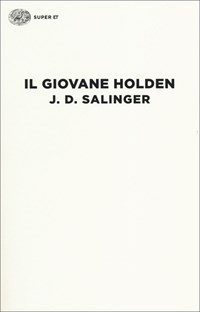  Il giovane Holden - Salinger, J. D., Colombo, Matteo - Libri