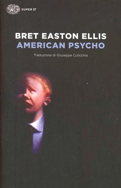 American psycho - Bret Easton Ellis - copertina