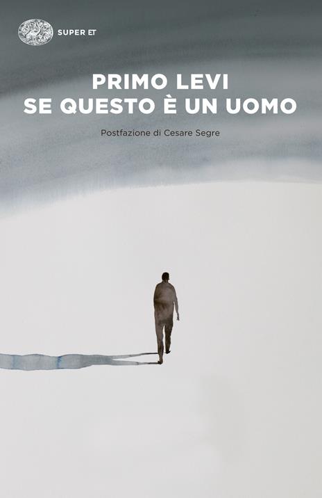 Se questo è un uomo - Primo Levi - 2