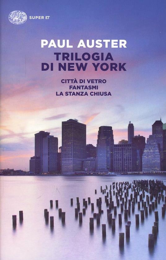 Trilogia di New York - Paul Auster - 2