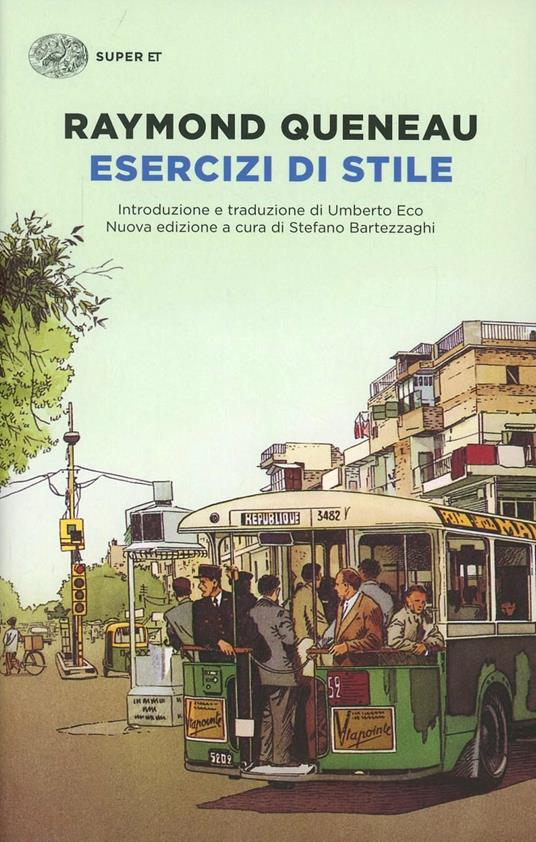 Esercizi di stile. Testo francese a fronte - Copywriting Italia