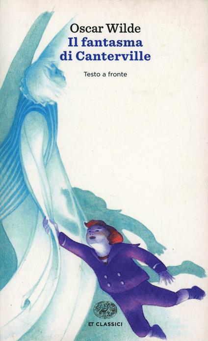 Il fantasma di Canterville. Testo inglese a fronte - Oscar Wilde - copertina