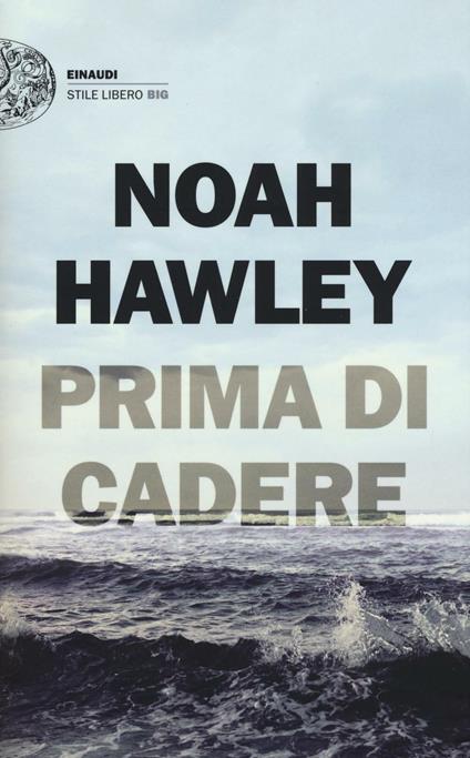 Prima di cadere - Noah Hawley - copertina