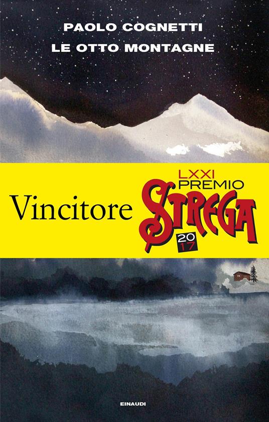 Le otto montagne - Paolo Cognetti - Libri e Riviste In vendita a Treviso