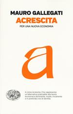 Acrescita. Per una nuova economia