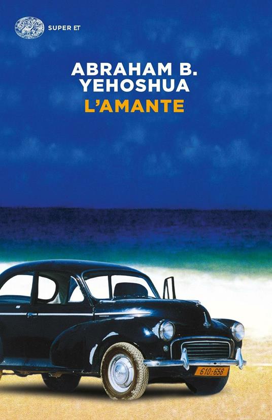 L'amante - Abraham B. Yehoshua - copertina