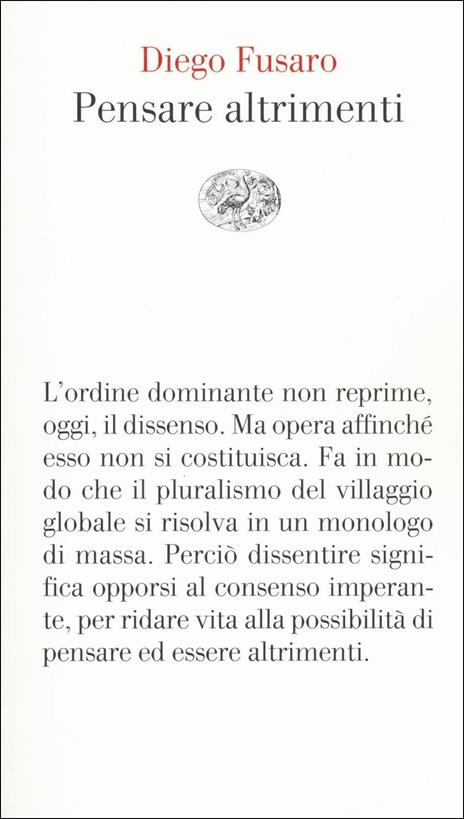 Pensare altrimenti - Diego Fusaro - 2