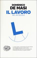 Il lavoro nel XXI secolo