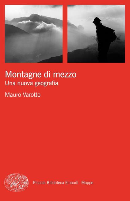 Montagne di mezzo. Una nuova geografia - Mauro Varotto - copertina