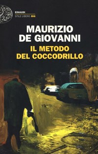 Il metodo del coccodrillo - Audiolibro - Maurizio De Giovanni - ISBN  9788869866609 - Storytel