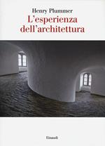 L' esperienza dell'architettura