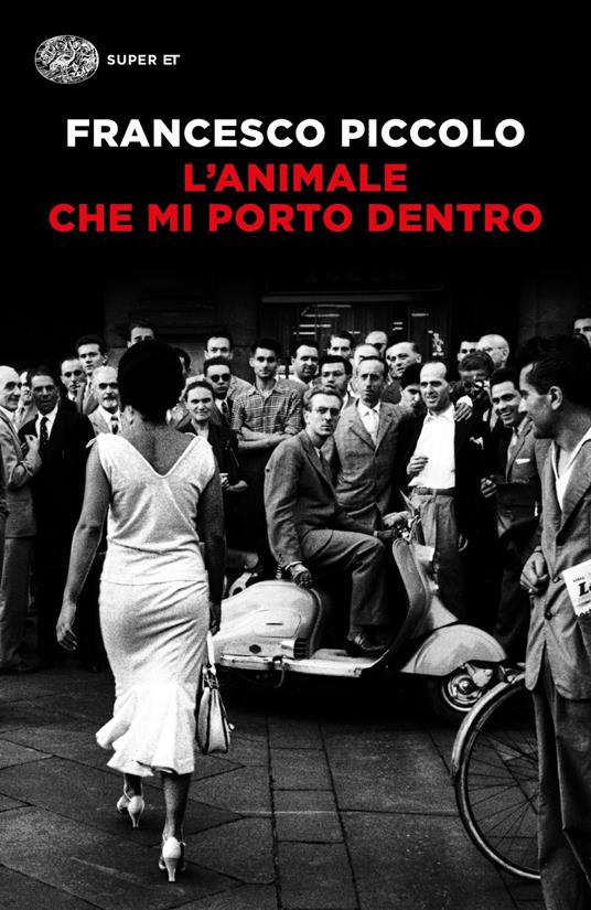 L'animale che mi porto dentro - Francesco Piccolo - copertina