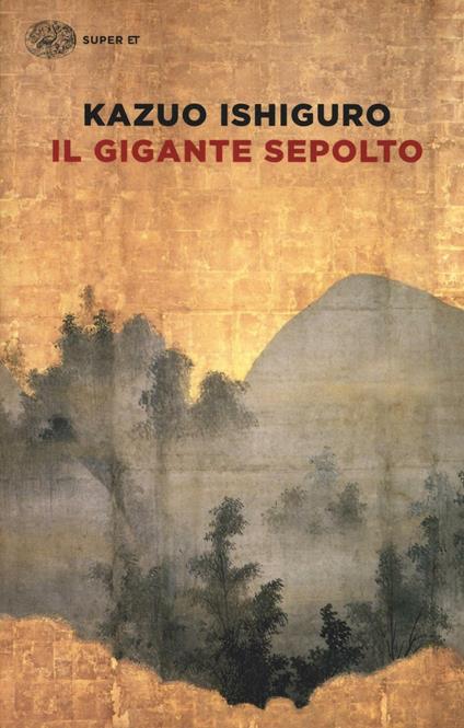 Il gigante sepolto - Kazuo Ishiguro - copertina