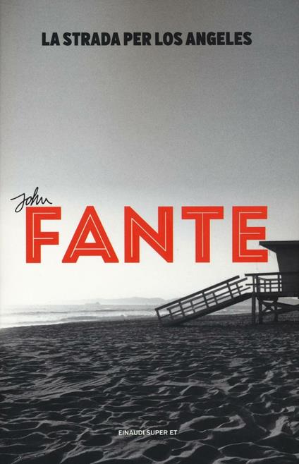 La strada per Los Angeles - John Fante - copertina