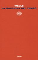 La macchina del tempo by H.G. Wells, Rizzoli (BUR 80), Paperback - Anobii
