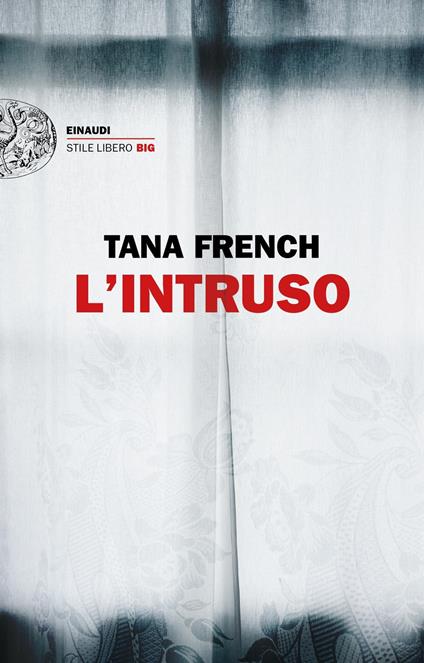 L' intruso - Tana French - copertina