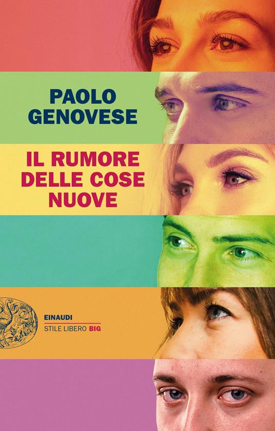 Il rumore delle cose nuove - Paolo Genovese - copertina