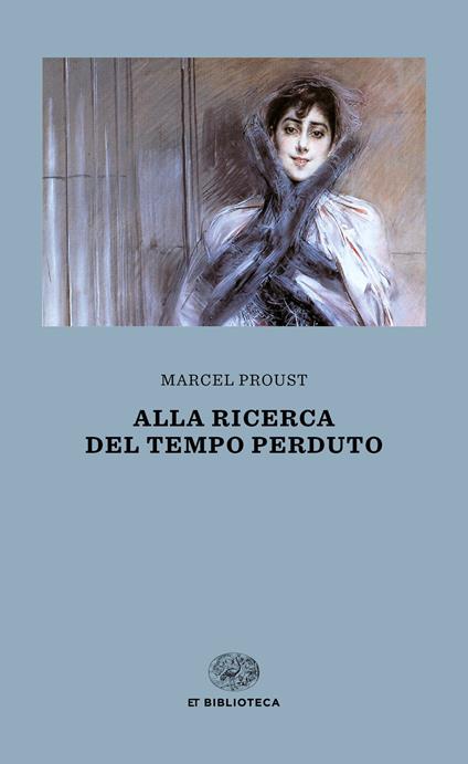 Alla ricerca del tempo perduto - Marcel Proust - copertina