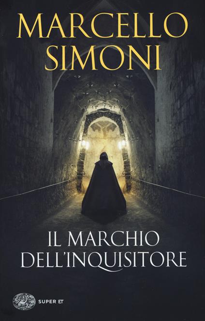 Il marchio dell'inquisitore - Marcello Simoni - copertina