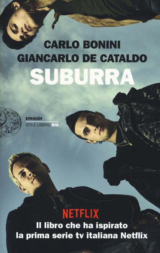 Suburra - Carlo Bonini,Giancarlo De Cataldo - copertina